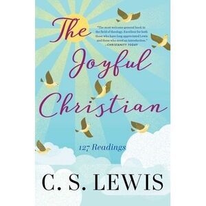 Joyful Christian -- C. S. Lewis